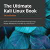 The Ultimate Kali Linux Book - 2nd Edition