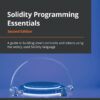Solidity Programming Essentials - 2nd Edition