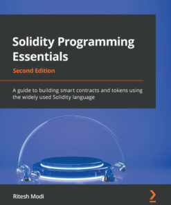 Solidity Programming Essentials - 2nd Edition