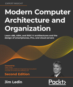 Modern Computer Architecture and Organization - 2nd Edition