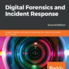 Digital Forensics and Incident Response - 2nd Edition
