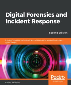 Digital Forensics and Incident Response - 2nd Edition