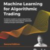 Machine Learning for Algorithmic Trading - 2nd Edition
