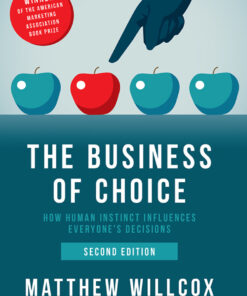 The Business of Choice - 2nd Edition