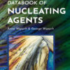 Databook of Nucleating Agents - 2nd Edition