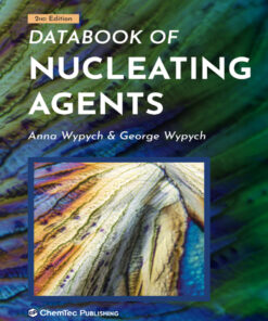 Databook of Nucleating Agents - 2nd Edition