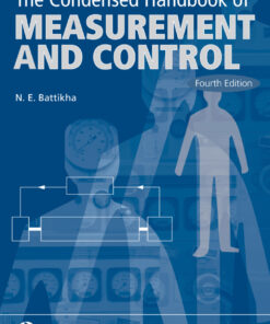 The Condensed Handbook of Measurement and Control, 4th Edition - 4th Edition