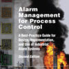 Alarm Management for Process Control - 2nd Edition