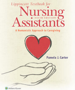 Lippincott Textbook for Nursing Assistants - 5th Edition