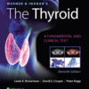 Werner & Ingbar's The Thyroid - 11th Edition