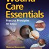 Wound Care Essentials: Practice Principles - 5th Edition