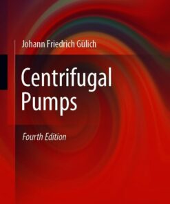 Centrifugal Pumps - 4th Edition