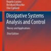 Dissipative Systems Analysis and Control - 3rd Edition