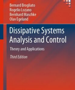 Dissipative Systems Analysis and Control - 3rd Edition