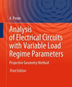 Analysis of Electrical Circuits with Variable Load Regime Parameters - 3rd Edition