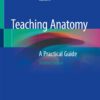 Teaching Anatomy - 2nd Edition