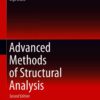 Advanced Methods of Structural Analysis - 2nd Edition