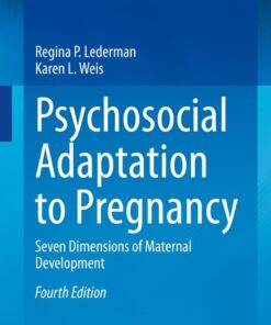 Psychosocial Adaptation to Pregnancy - 4th Edition