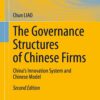The Governance Structures of Chinese Firms - 2nd Edition