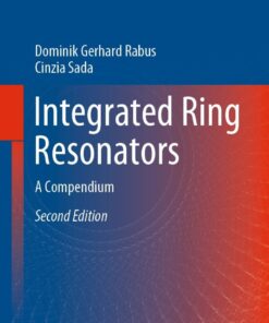 Integrated Ring Resonators - 2nd Edition