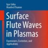 Surface Flute Waves in Plasmas - 2nd Edition