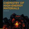 Chemistry of High-Energy Materials - 5th Edition