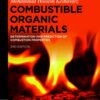 Combustible Organic Materials - 2nd Edition