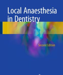 Local Anaesthesia in Dentistry - 2nd Edition