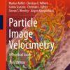 Particle Image Velocimetry - 3rd Edition