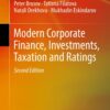 Modern Corporate Finance, Investments, Taxation and Ratings - 2nd Edition
