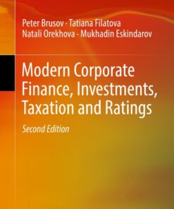 Modern Corporate Finance, Investments, Taxation and Ratings - 2nd Edition