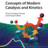 Concepts of Modern Catalysis and Kinetics - 3rd Edition