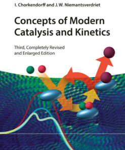 Concepts of Modern Catalysis and Kinetics - 3rd Edition