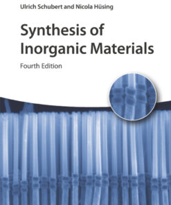 Synthesis of Inorganic Materials - 4th Edition