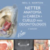 Netter.Anatomía de cabeza y cuello para odontólogos - 3rd Edition