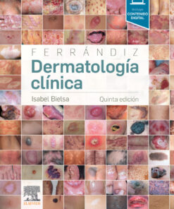 Ferrándiz. Dermatología clínica - 5th Edition