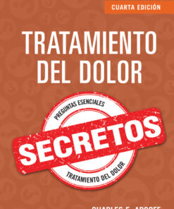 Tratamiento del dolor. Secretos - 4th Edition
