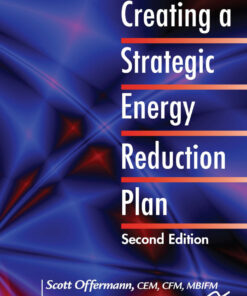 Creating a Strategic Energy Reduction Plan - 2nd Edition