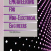 Electrical Engineering for Non-Electrical Engineers - 3rd Edition