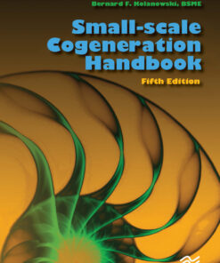 Small-scale Cogeneration Handbook - 5th Edition