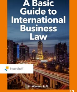 A Basic Guide to International Business Law - 5th Edition