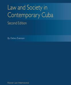 Law and Society Contemporary Cuba - 2nd Edition