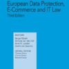 Concise European Data Protection, E-Commerce and IT Law - 3rd Edition