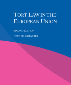 Tort Law in the European Union - 2nd Edition