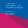 Family and Succession Law in England and Wales - 6th Edition