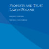 Property and Trust Law in Poland - 2nd Edition