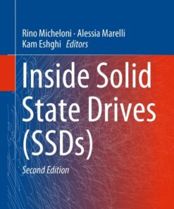 Inside Solid State Drives (SSDs) - 2nd Edition
