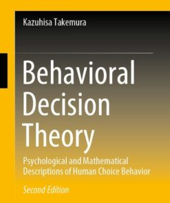 Behavioral Decision Theory - 2nd Edition