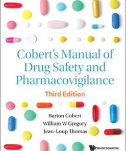 Cobert's Manual of Drug Safety and Pharmacovigilance - 3rd Edition