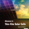 Advances in Thin-Film Solar Cells - 2nd Edition